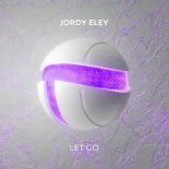 Jordy Eley - Let Go