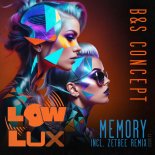 B And S Concept - Memory (Zetbee Remix)