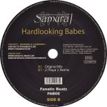 Samuraj - Hardlooking Babes (2 Playa'z Remix)