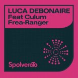 Luca Debonaire, Culum Frea - Ranger