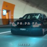 Lifeex - Pa Pa Pa (Original Mix)