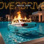 Ofenbach & Norma Jean Martine - Overdrive (Mentol & ADEN Cover Remix)