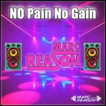 Marc Reason - No Pain No Gain