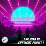 Sunlight Project - Run with Me