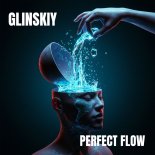 Glinskiy - Perfect Flow