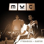 M.Y.C. - Suenos (Original Mix)