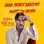 Alessandro Morgan - Ueber Sieben Bruecken Musst Du Gehn (G4bby ft Bazz Boyz Remix)