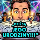 MR MELL - DZIŚ SĄ JEGO URODZINY