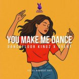 Dancefloor Kingz x Overt - You Make Me Dance