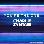 Charlie Syntari - You're The One (Progressive House Remix Extended Edit)