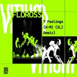Floross - 7 Feelings (K-MI Remix)