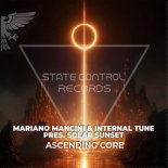 Mariano Mancini & Internal Tune & Solar Sunset - Ascending Core