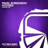 Pavel Koreshkov - Hysteria