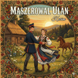 Karim - Maszerował Ułan 2026