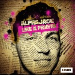 Alphajack - Like A Prayer