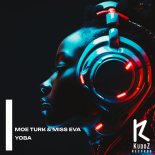 Moe Turk & Miss Eva - YOBA