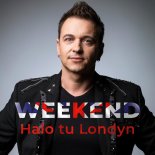WEEKEND - Halo tu Londyn (DJ Arix Bootleg)
