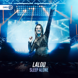 Lalou & Dirty Workz - Sleep Alone (Extended Mix)