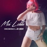 Dance 2 Disco x DJ Inox - Moi Lolita (Radio Edit)
