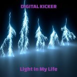 Digital Kicker - Light In My Life (Original Mix)