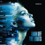 2zMun - Turn Off The Lights