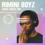 Rimini  Boyz - When Doves Cry (Nu Italo Disco Mix)