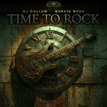 DJ Gollum & Marvin Mash - Time to Rock