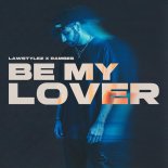Lawstylez x Ramses - Be My Lover