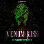 The Nation & Withard - Venom Kiss (Extended Mix)