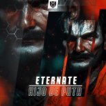 Eternate - Hijo De Puta (Extended Mix)