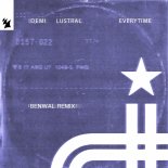 Idemi & Lustral - Everytime (Benwal Remix)