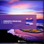Stargazers & Paulina Dubaj - Break My Fall (Extended Mix)