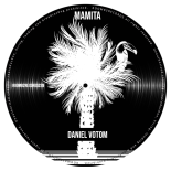 Daniel Votom - Mamita (Original Mix)