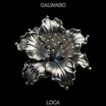 Galwaro - Loca