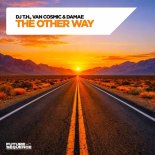 DJ T.H. & Van Cosmic & Damae - The Other Way (Extended Mix)