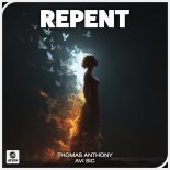 Thomas Anthony & Avi Sic - Repent (Original Mix)