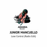 Junior Mancuello - Lose Control (Extended Mix)