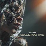 Sailoor - Calling Me
