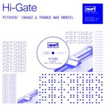 Hi-Gate x Shugz x Trance Wax - Pitchin' (Shugz & Trance Wax Remix)