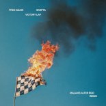 Fred again.., Skepta & Plaqueboymax - Victory Lap (Malaa\'s Alter Ego Remix)