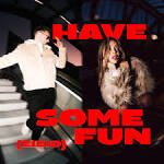 SARIAN, MEI - Have Some Fun (EIEIO)