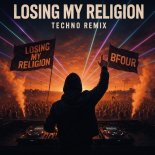 BFOUR & Consilium - Losing My Religion
