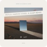 Zedd - Stay (Feylo, Marvin Vogel & Kasp Remix)