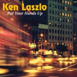 Ken Laszlo - Put Your Hands Up (Flashback Mix)
