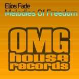 Elios Fade - Melodies of Freedom