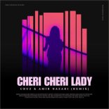 Amir Nazari - Cheri Cheri Lady (Cruz Remix)