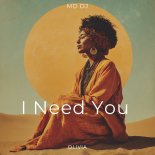 MD DJ, Olivia - I Need You