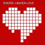 89ers - Higher Love (Club Mix)