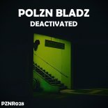 Polzn Bladz - Deactivated