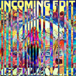 EQUAL2 - INCOMING (EDIT)